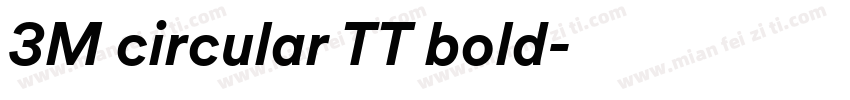 3M circular TT bold字体转换